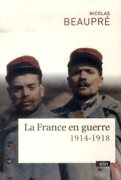 Emprunter La France en guerre. 1914-1918 livre