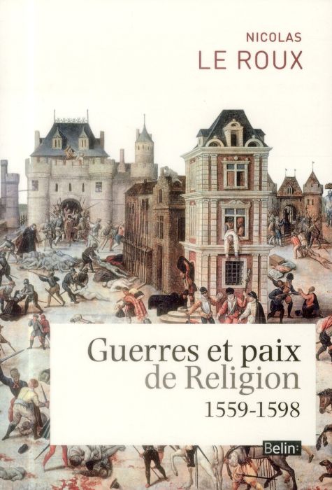 Emprunter Guerres et paix de religion (1559-1598) livre
