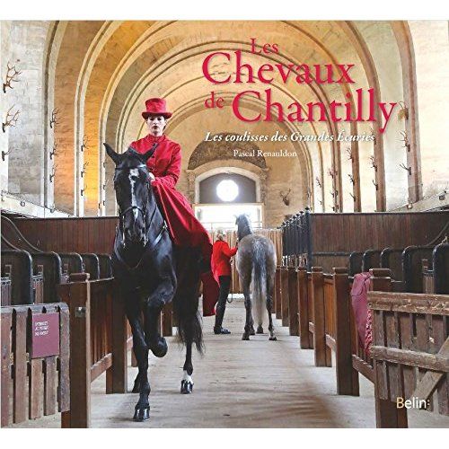 Emprunter Les chevaux de Chantilly livre