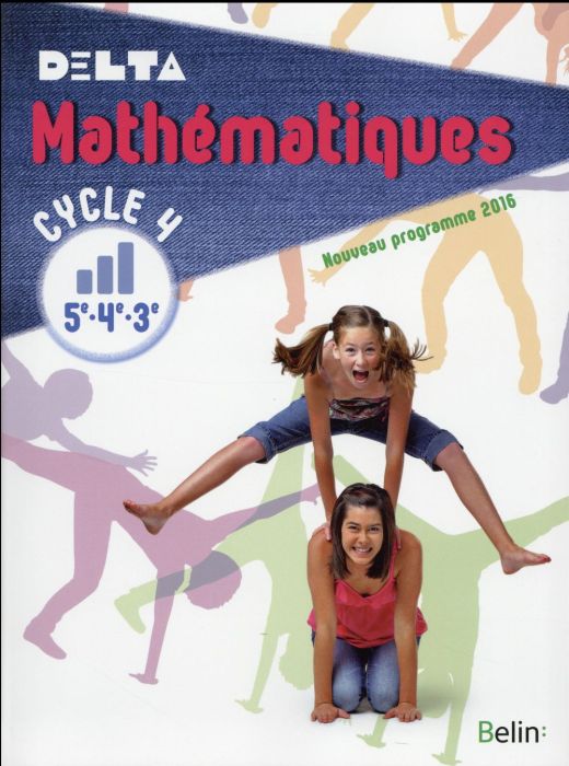 Emprunter Mathématiques 5e-4e-3e Cycle 4 Delta. Manuel de l'élève, Edition 2016 livre