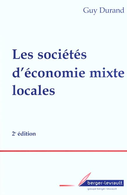 Emprunter SOCIETES D'ECONOMIE MIXTE LOCALES 2EME EDITION livre
