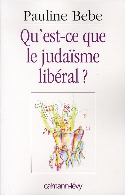 Emprunter Qu'est-ce que le judaïsme libéral ? livre