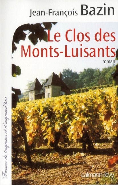 Emprunter Le Clos des Monts-Luisants livre