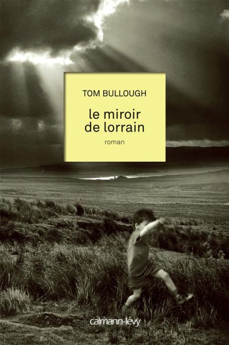 Emprunter Le miroir de Lorrain livre