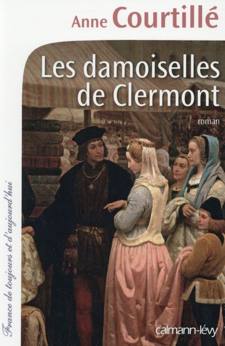 Emprunter Les damoiselles de Clermont livre