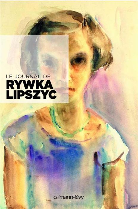 Emprunter Le journal de Rywka Lipszyc livre