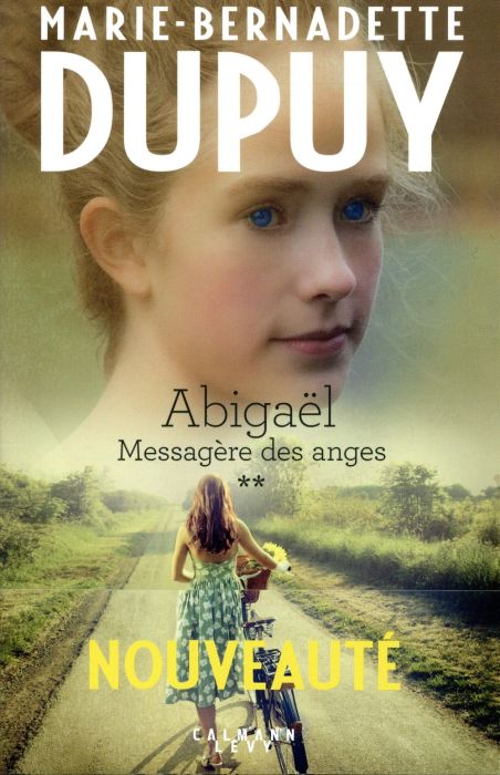 Emprunter Abigaël, messagère des anges Tome 2 livre