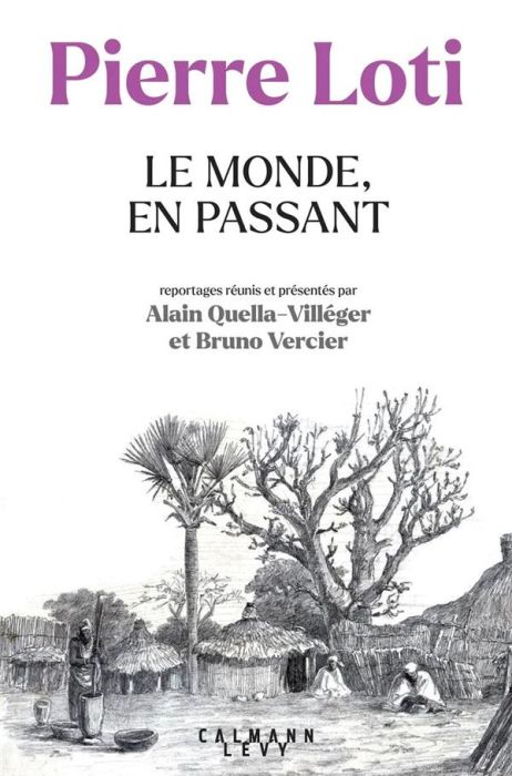 Emprunter Le Monde, en passant. Reportages (1872-1917) livre