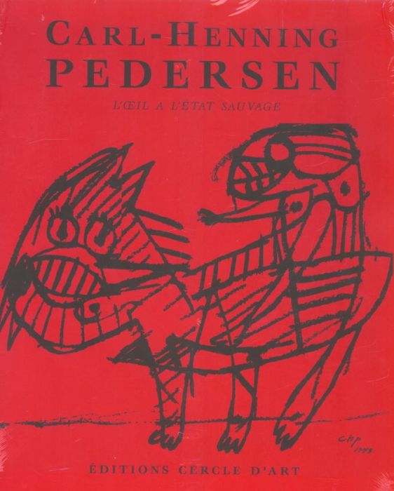 Emprunter Carl-Henning Pedersen Coffret 2 volumes. L'oeil à l'état sauvage livre