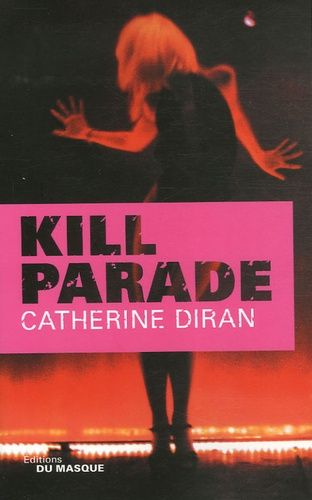 Emprunter Kill Parade livre