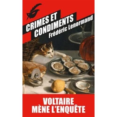 Emprunter Voltaire mène l'enquête : Crimes et condiments livre