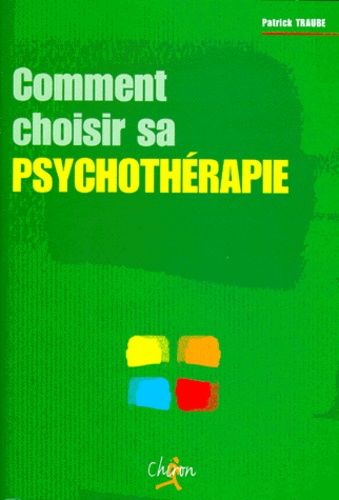 Emprunter Comment choisir sa psychothérapie livre