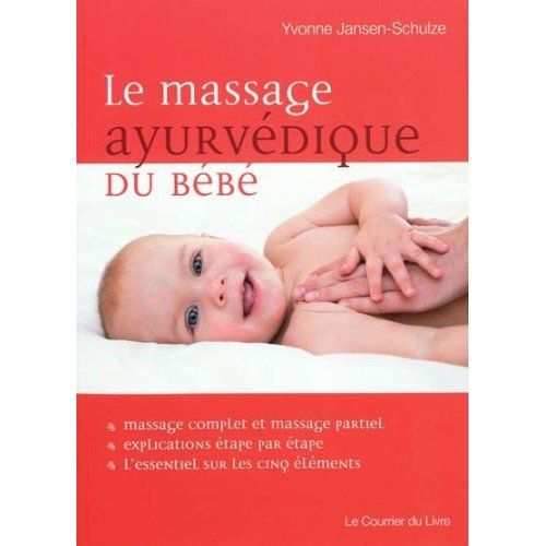 Emprunter Le massage ayurvédique du bébé livre