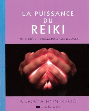 Emprunter La puissance du reiki. L'art de guérir et d'harmoniser avec les mains livre