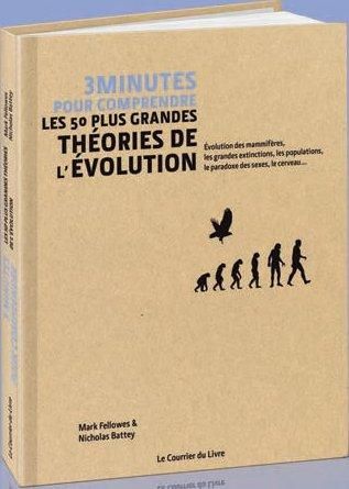 Emprunter 3 minutes pour comprendre les 50 plus grandes théories de l'évolution livre