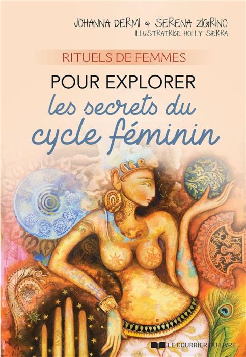 Emprunter Rituels de femmes pour explorer les secrets du cycle féminin livre