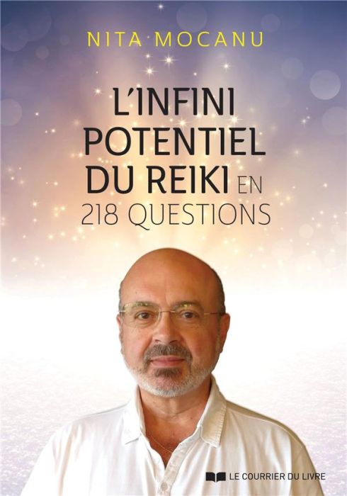 Emprunter L’infini potentiel du reiki en 218 questions livre