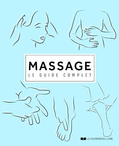Emprunter Massage. Le guide complet livre