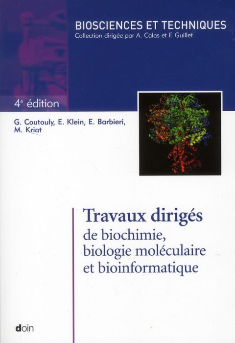 Emprunter Travaux dirigés de biochimie, biologie moléculaire et bioinformatique livre