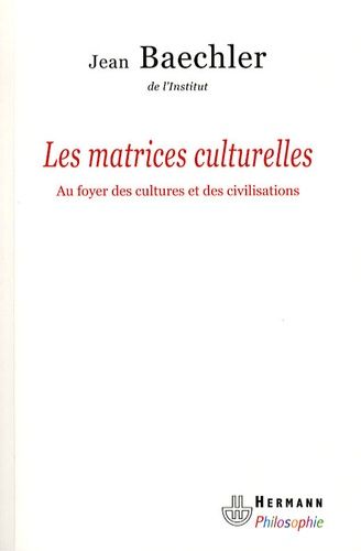 Emprunter Les matrices culturelles livre