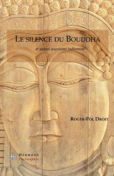 Emprunter Les silences du Bouddha. Et autres questions indiennes livre
