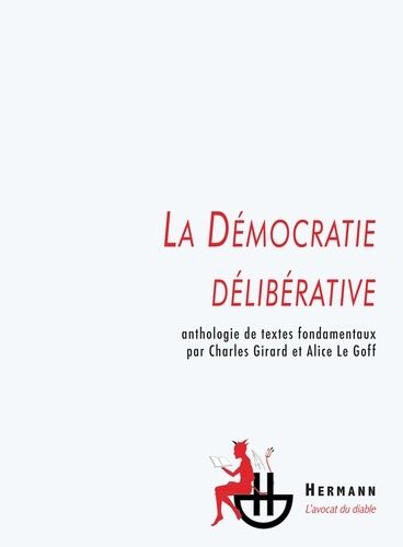 Emprunter La Démocratie délibérative. Anthologie de textes fondamentaux livre