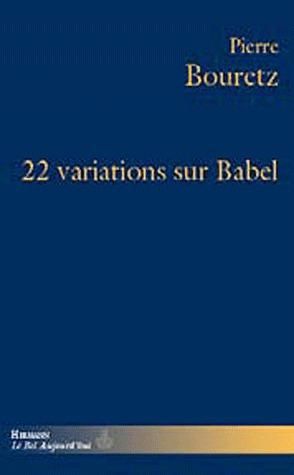 Emprunter 22 variations sur Babel livre