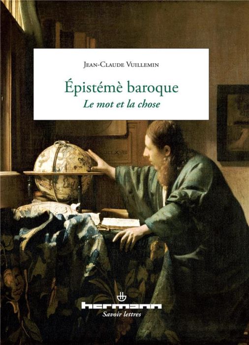 Emprunter Epistémè baroque : le mot et la chose livre