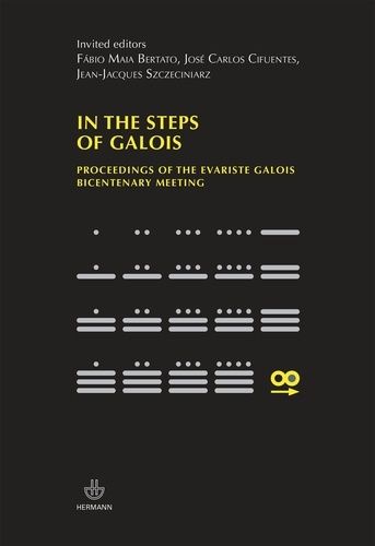 Emprunter In the steps of Galois. Proceedings of the Evarist Galois Bicentenary Meeting livre