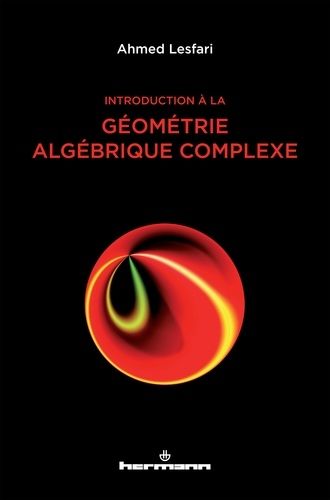Emprunter Introduction à la géométrie algébrique complexe livre