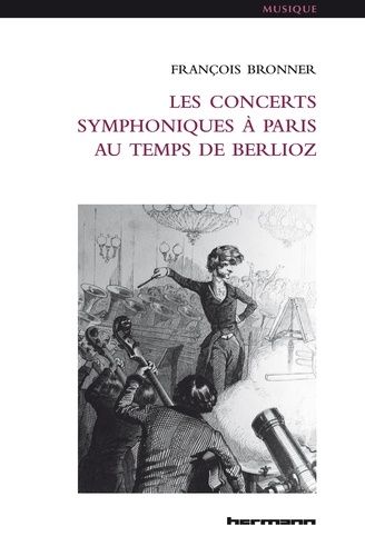 Emprunter Les concerts symphoniques à Paris au temps de Berlioz livre