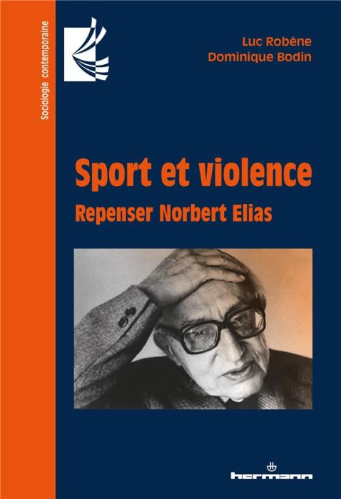 Emprunter Sport et violence. Repenser Norbert Elias livre