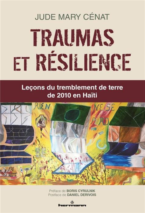 Emprunter Traumas et résilience. Leçons du tremblement de terre de 2010 en Haïti livre