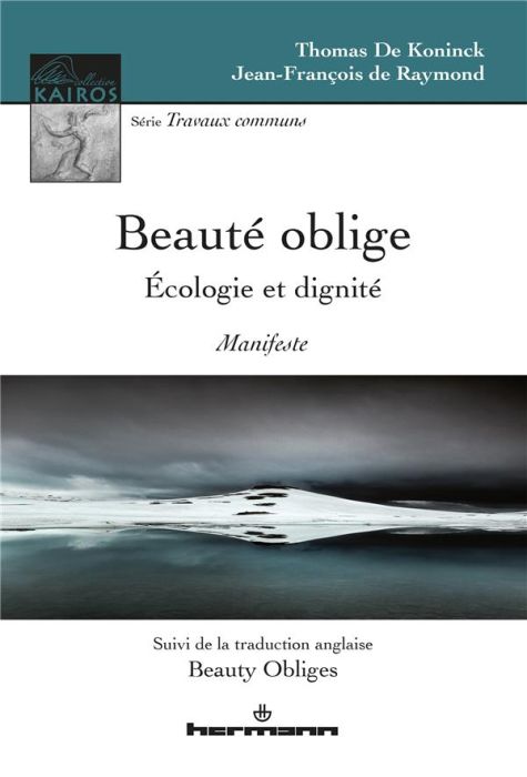 Emprunter Beauté oblige. Ecologie et dignité, Edition bilingue français-anglais livre