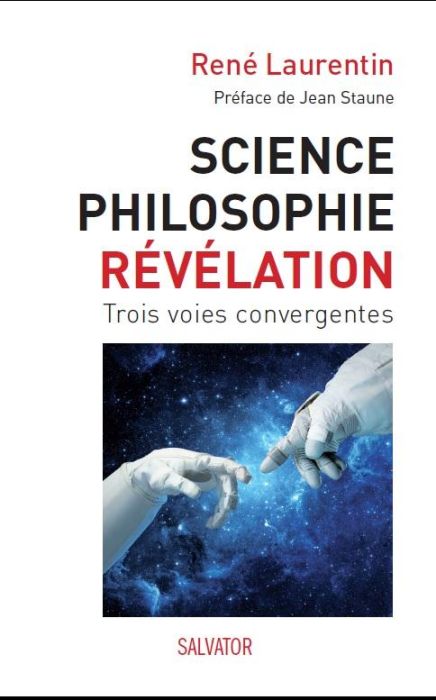 Emprunter Science philosophie révélation - Trois voies convergentes livre