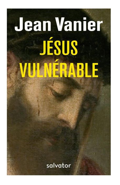 Emprunter Jésus vulnérable livre