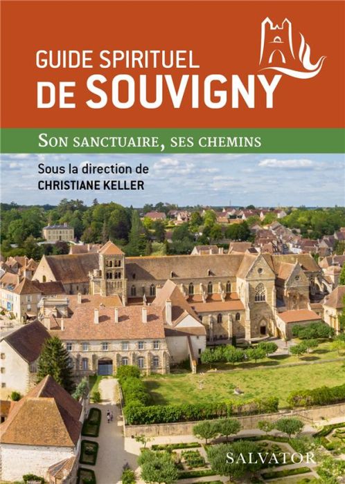 Emprunter Guide spirituel de Souvigny. Son sanctuaire, ses chemins livre