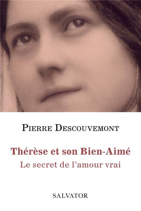Emprunter Thérèse et son Bien-Aimé. Le secret de l'amour vrai livre