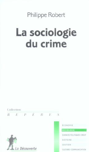 Emprunter La sociologie du crime livre