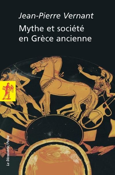Emprunter Mythe et société en Grèce ancienne livre
