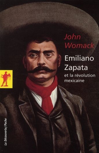 Emprunter Emiliano Zapata et la révolution mexicaine livre