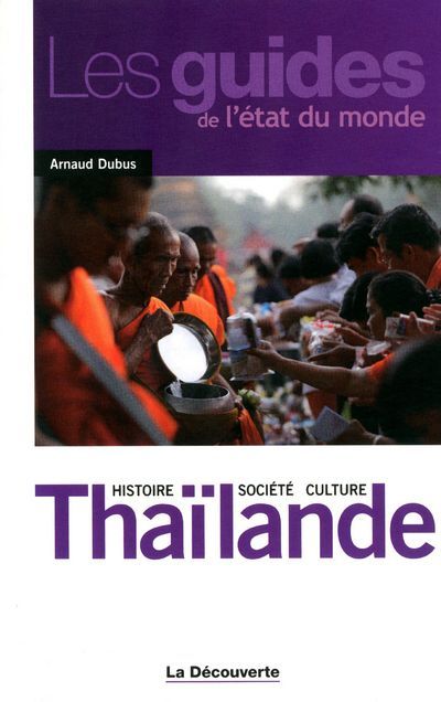Emprunter Thaïlande. Histoire, société, culture livre