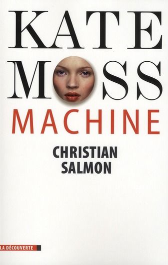 Emprunter Kate Moss Machine livre
