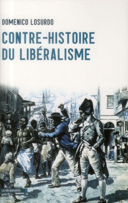 Emprunter Contre histoire du libéralisme livre