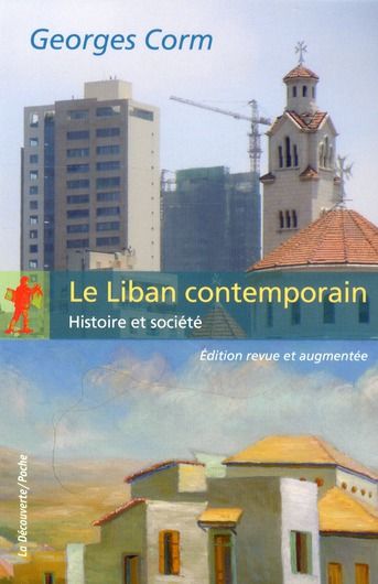 Emprunter Le Liban contemporain. Histoire et société, Edition revue et augmentée livre