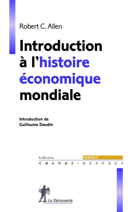 Emprunter Introduction à l'histoire économique mondiale livre