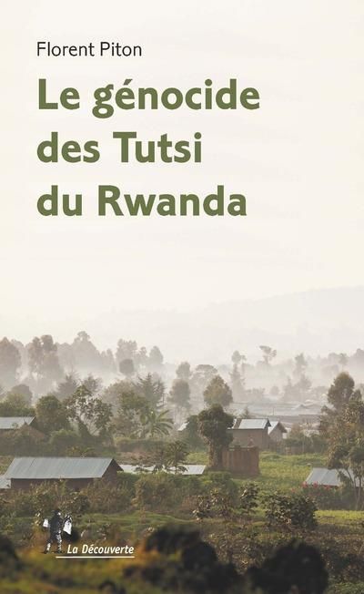 Emprunter Le génocide des Tutsi du Rwanda livre
