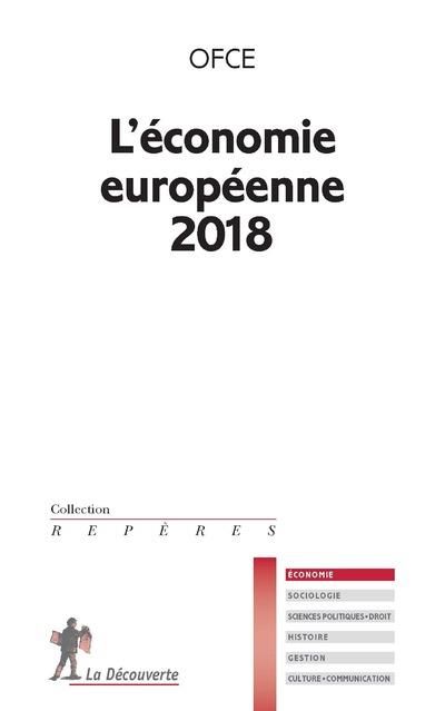 Emprunter L'économie européenne. Edition 2018 livre
