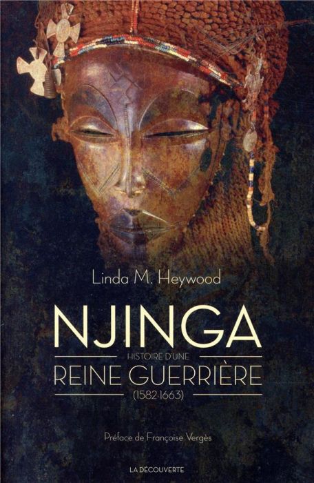Emprunter Njinga. Histoire d'une reine guerrière (1582-1663) livre