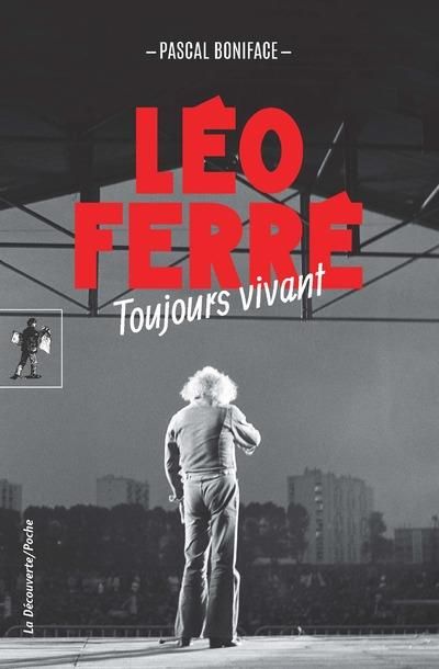 Emprunter Léo Ferré, toujours vivant livre